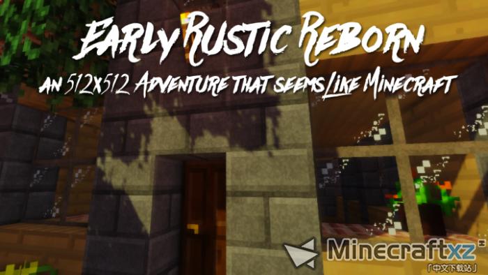Pacote de recursos X512 Rustic Reborn Early