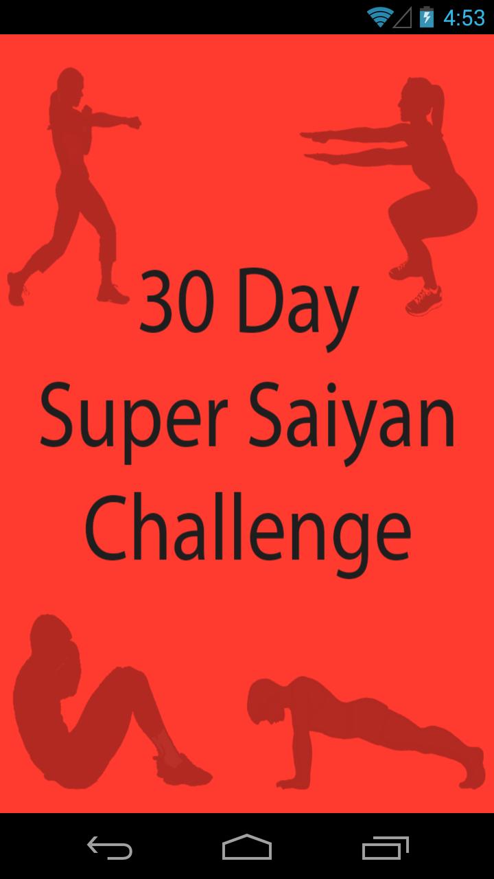 30 Day Super Saiyan Challenge