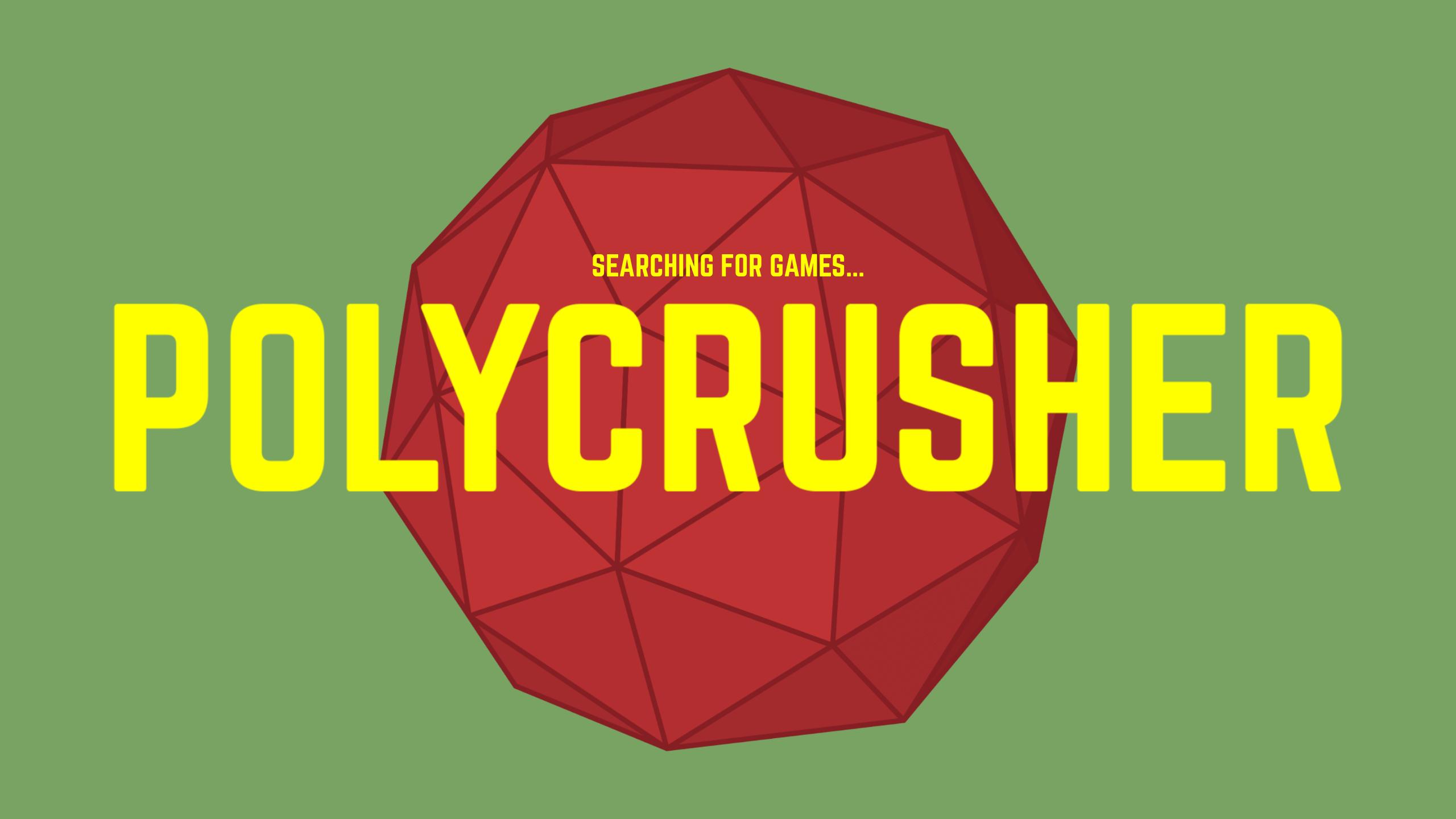 POLYCRUSHER - Gamepad (BETA)